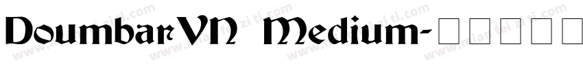 DoumbarVN Medium字体转换